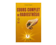 Cours complet de radiesthésie T 2