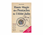 Haute magie des pentacles de l'Abbé Julio...