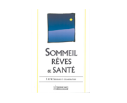 Sommeil. rêves et santé