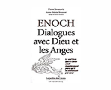 Enoch - Dialogues avec Dieu et les Anges